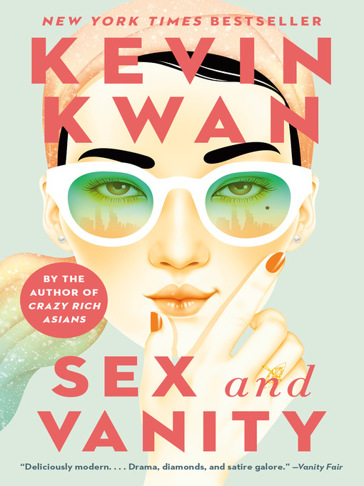 Title details for Sex and Vanity by Kevin Kwan - Wait list